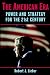 The American Era: Power and Strategy for the 21st Century