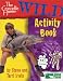 Crocodile Hunter Wild Activity Book