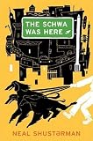 The Schwa Was Here (Boston Globe-Horn Book Awards (Awards))