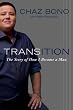 Transition: The Story of How I Became a Man