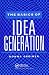 The Basics of Idea Generation by Donna Greiner