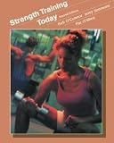 Strength Training Today (Wadsworth Health Fitness)