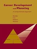 Career Development and Planning: A Comprehensive Approach