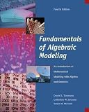 Fundamentals of Algebraic Modeling: An Introduction to Mathematical Modeling with Algebra and Statistics