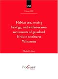 Habitat use, nesting biology, and within-season movements of grassland birds in southwest Wisconsin