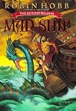 Mad Ship (The Liveship Traders, Book 2)
