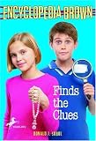 Encyclopedia Brown Finds the Clues (Encyclopedia Brown)