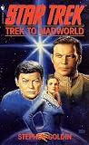 Trek to Madworld: A Star Trek Novel (Star Trek)
