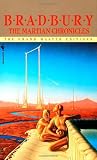 The Martian Chronicles (The Grand Master Editions)