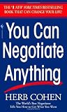 Herb Cohen: You Can Negotiate Anything