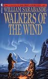 Walkers of the Wind (First Americans Saga)