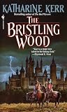 The Bristling Wood (Deverry)