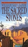 The Sacred Stones: A Novel of the First Americans