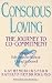 Conscious Loving