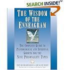 The Wisdom of the Enneagram: The Complete Guide to Psychological and Spiritual Growth for the Nine Personality Types