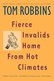 Fierce Invalids Home from Hot Climates