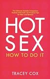 Hot Sex : How to Do It