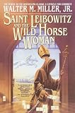 Saint Leibowitz and the Wild Horse Woman