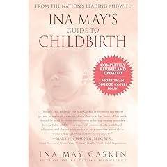Ina May's Guide to Childbirth