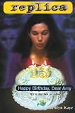 Happy Birthday, Dear Amy (Replica 16)