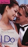 I Do (Love Stories)