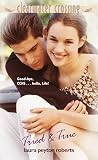 Tried & True (Clearwater Crossing, #16) (Clearwater Crossing)