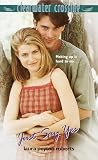 Just Say Yes (Clearwater Crossing, #17) (Clearwater Crossing)