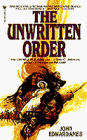 Unwritten Order, The