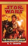 The Paradise Snare (Star Wars: The Han Solo Trilogy, Volume 1)