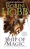 Ship of Magic (The Liveship Traders, Book 1)