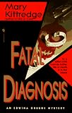 Fatal Diagnosis