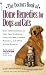 The Doctors Book of Home Remedies for Dogs and Cats: Over 1,000 Solutions to Your Pet's Problems - From Top Vets, Trainers, Breeders, and Other Animal Experts
