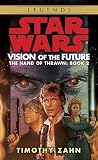 Vision of the Future (Star Wars: The Hand of Thrawn, Book Two)