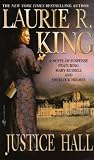 Justice Hall (Mary Russell Novels)
