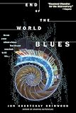 End of the World Blues
