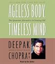 Ageless Body, Timeless Mind (Deepak Chopra)