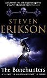 The Bonehunters (Malazan Book of Fallen 6) (Malazan Book of the Fallen)