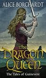 The Dragon Queen (Tales of Guinevere)
