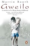 Gweilo: Memories of a Hong Kong Childhood