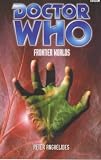 Doctor Who: Frontier Worlds (Doctor Who (BBC Paperback))