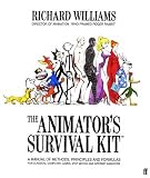 The Animator’s Survival Kit: A Manual of Methods, Principles, and Formulas for Classical, Computer,