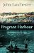 John Lanchester: Fragrant Harbour