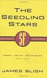 The Seedling Stars