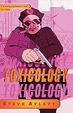 Toxicology (Gollancz SF)