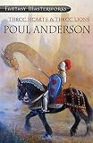 Three Hearts and Three Lions (Fantasy Masterworks)