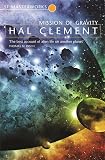 Mission of Gravity (Sf Masterworks)