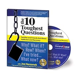 The 10 Toughest Questions Families and Friends Ask About Addiction and Recovery