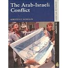The Arab-Israeli Conflict (Seminar Studies in History Series) by  Kirsten E. Schulze