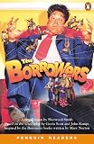 The Borrowers (Penguin Joint Venture Readers)