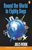 Round the World in Eighty Days (Penguin Reading Lab, Level 5)